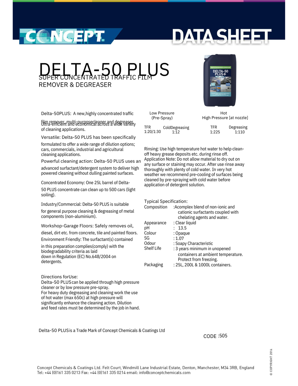Delta-50 – Traffic Film Remover (TFR)