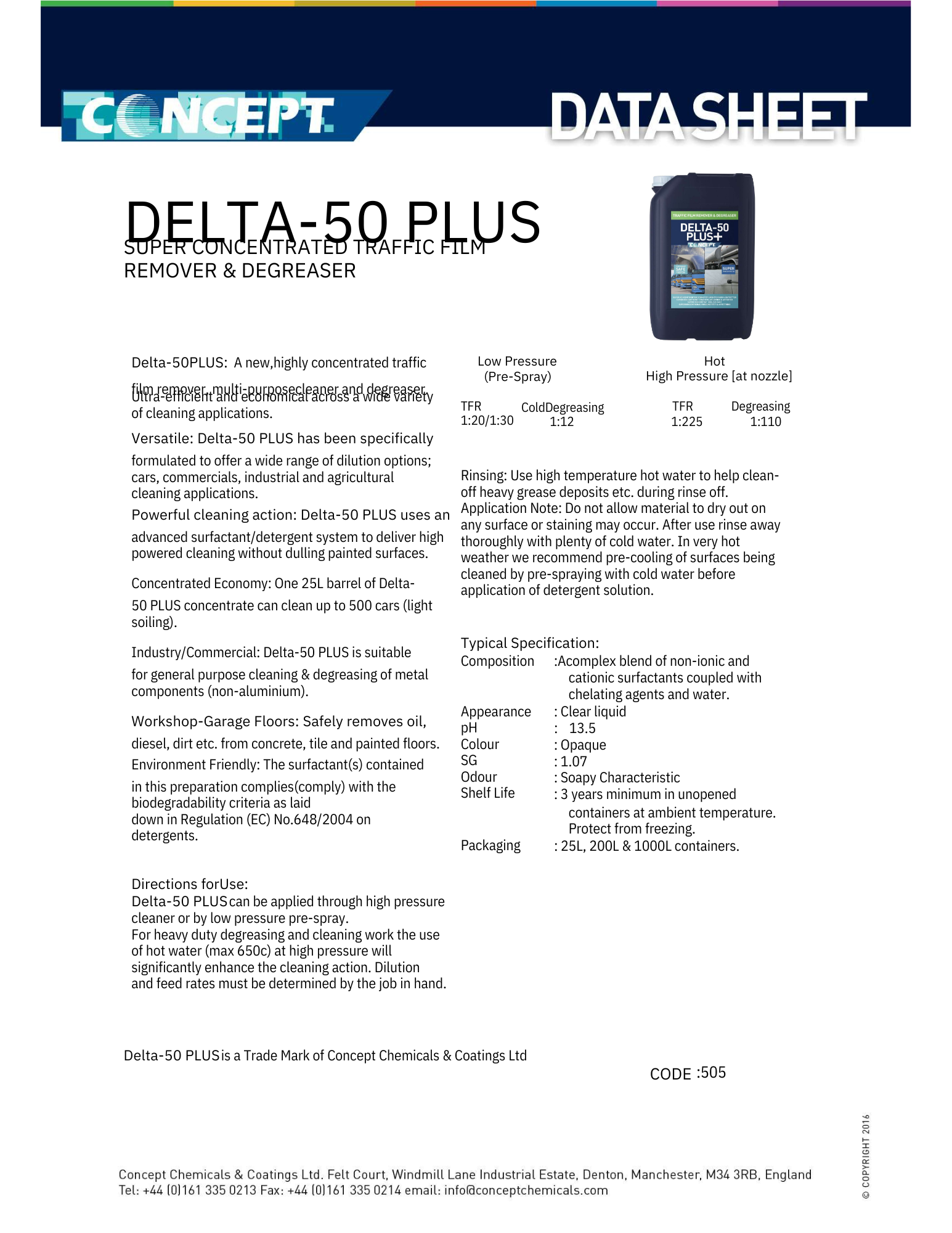 Delta-50 – Traffic Film Remover (TFR)