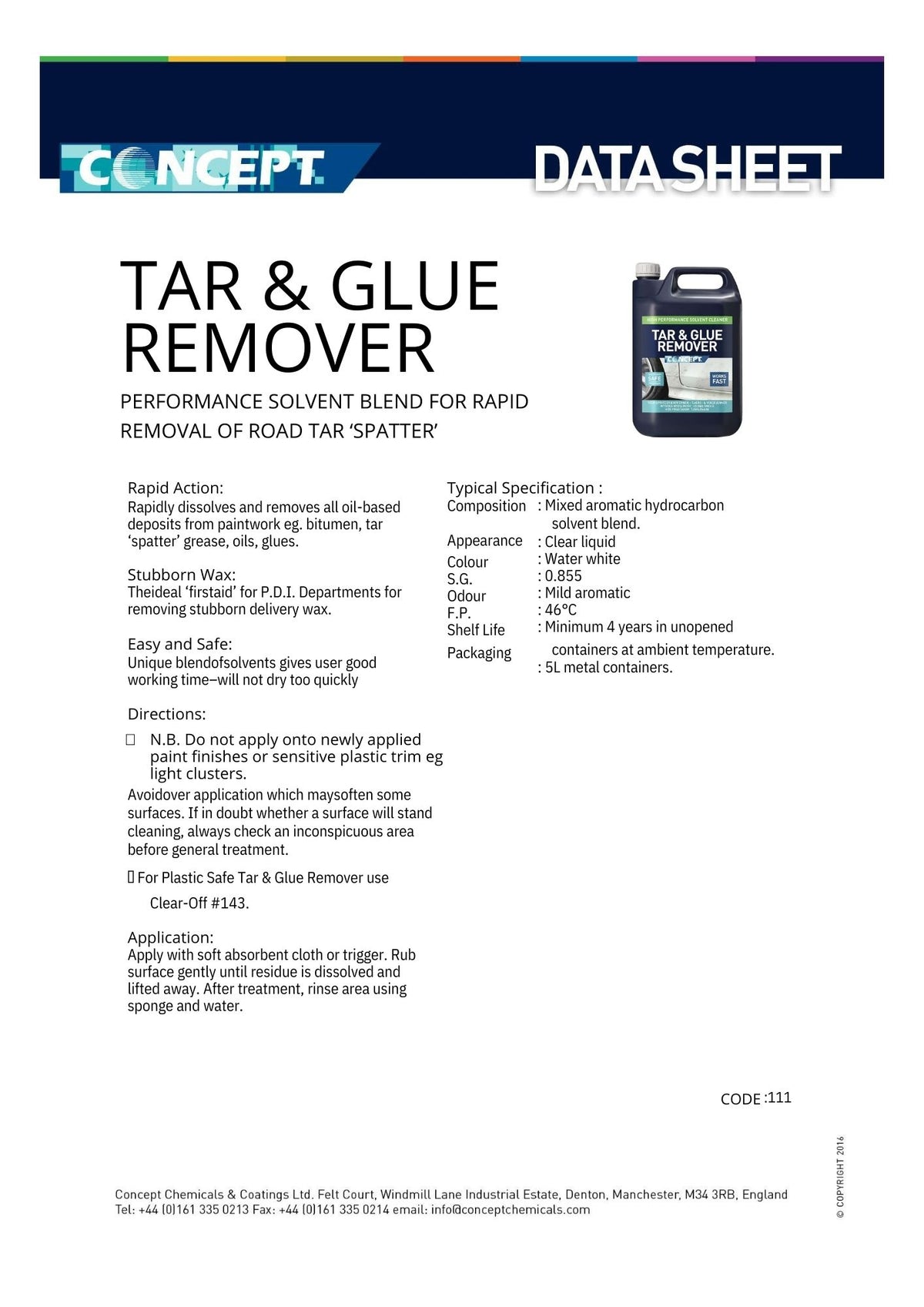 CONCEPT TAR & GLUE REMOVER – Concept Chemicals Norge